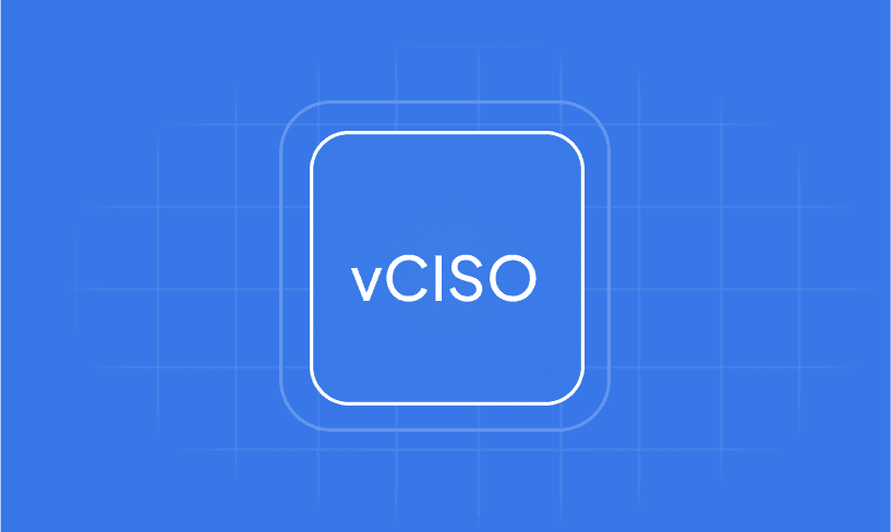SOC 2 & ISO 27001 Without the Headache: The vCISO Approach